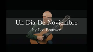 Un Dia De Noviembre (Leo Brouwer) - Ronny Wiesauer