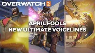 April Fools New Ultimate Voicelines | Overwatch 2