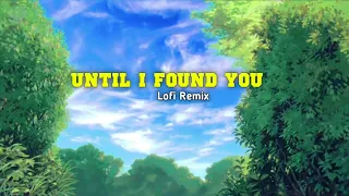 Stephen Sanchez - Until I Found You Lofi Remix By Alphasvara