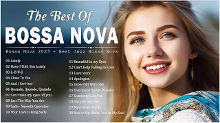 30 Greatest Bossa Nova Songs Hits 💃 Best Bossa Nova Songs Of All Time 🎉 Bossa Nova Covers 2024