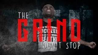 TGIM | THE GRIND DON'T STOP