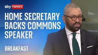 James Cleverly backs under-fire Commons Speaker Sir Lindsay Hoyle