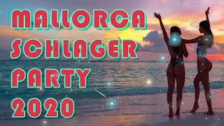 MALLORCA SCHLAGER PARTY 2020 🥳 Sommer Hit Mix 🏖️ 2 Stunden Sommer, Sonne, Urlaub 😎