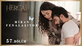 Sevdiğini daima iyileştiren mucize aşk - Hercai 57.Bölüm