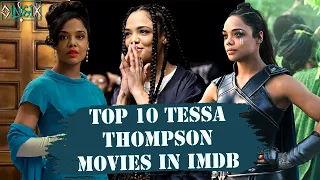 Top 10 "Tessa Thompson" Movies in IMDb (2009-2020)