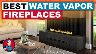 Best Water Vapor Fireplaces 🔥 (2020 Buyer’s Guide) | HVAC Training 101