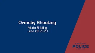 Ormsby Shooting