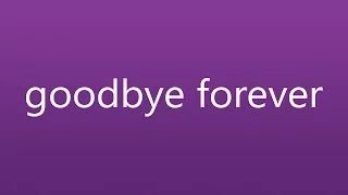 Us The Duo - Goodbye Forever - Lyric Video