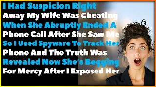 I Knew My Wife Was Cheating After Tracking Her Phone So I Gathered Evidence Then Exposed Her