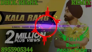 KAla Rang Dhol Remix Song Punjabi By Bhati Production in the mix ❣️