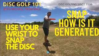 USE YOUR WRIST TO SNAP THE DISC // DISC GOLF 101