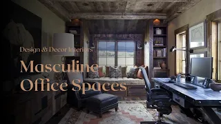 Masculine Office Design Ideas