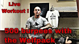 Training with the Wolfpack LIVE! (500 burpees)Day 26 of 31