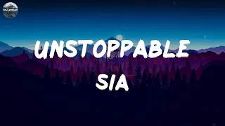Sia - Unstoppable (Lyrics) | Tones And I, Troye Sivan,... (MIX LYRICS)