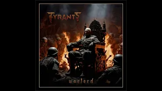 Tyrants - Warlord (Full Album) - 2024