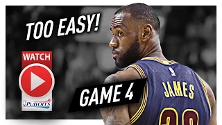 LeBron James Game 4 ECSF Highlights vs Raptors 2017 Playoffs - 35 Pts, 9 Reb, UNBEATABLE!