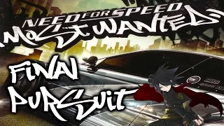 Need For Speed: Most Wanted - Final Pursuit