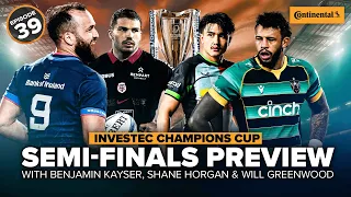 Ultimate Investec Champions Cup Semi-Finals Preview 🏆