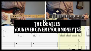 Beatles You Never Give Me Your Money Cover - Guitar Tab - Tutorial - Lesson (All Guitar Parts)