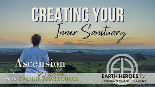 Creating your Inner Sanctuary