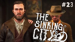 КАТАСТРОФА - ФИНАЛ ▶ The Sinking City #23