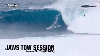 JAWS TOW SESSION  1/22/14 [RAW, 35 MINUTES] #jaws #peahi #powerlinesproductions