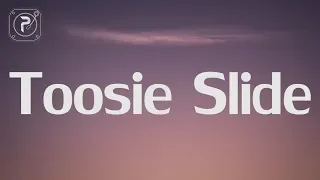 Drake - Toosie Slide (Lyrics) "left foot up right foot slide"