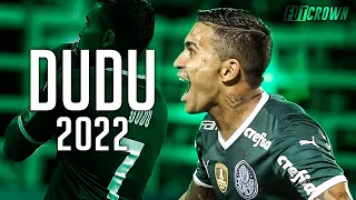 Dudu 2022 ● Palmeiras ► Dribles, Gols & Assistências | HD