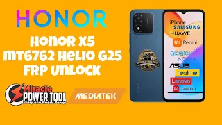 Honor X5 2023 MT6762 Helio G25 FRP Unlock by MiraclePowertool