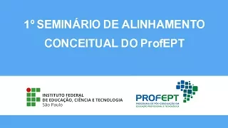 1º Seminário de Alinhamento Conceitual do ProfEPT - Plataforma Lattes