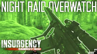 Insurgency Sandstorm ISMC MOD - REDWOOD NIGHT OP - 4K