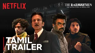 The Railway Men | Official Tamil Trailer | R Madhavan, Kay Kay Menon, Divyenndu, Babil Khan