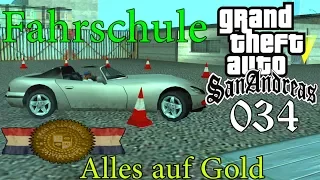 GTA San Andreas #034 🔫 Deutsch 100% 🚗 Fahrschule: Back to School (Alles Gold) ∞ Let's Play Gameplay