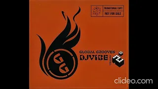 DJ Vibe – Global Grooves Volume 2 (CD2) 2002