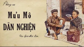 Nghe Truyện Về Thuốc Phiện Và Dân Nghiện : MƯU MÔ DÂN NGHIỆN | Hải Lân | Đọc Truyện Kênh Cô Vân