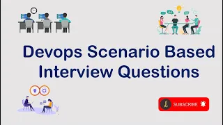 Devops scenario based interview questions and answers | 2