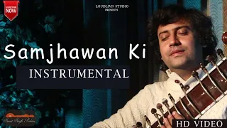 Samjhawan ki | Instrumental (Sitar) | Humpty Sharma ki Dulhania