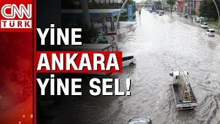 Ankara'yı bir kez daha sel, dolu vurdu! Yollar göle döndü, ev ve iş yerlerini su bastı