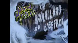 Martin Mystère - S.2 - Ep.8 - Le brouillard de l'effroi [1080p]