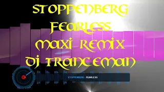 Stoppenberg  - Fearless  (  Maxi Remix DJ Tranceman