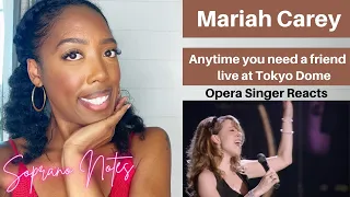 Opera Singer Reacts to Mariah Carey Anytime You Need a Friend | MASTERCLASS | Performance Analysis