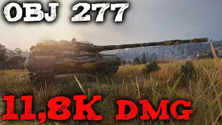 Object 277 - 11,8K Damage - 7 Kills - World of Tanks