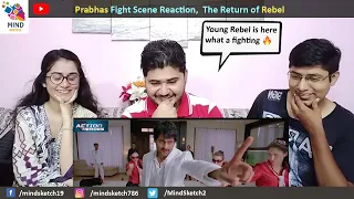 Prabhas Fight Scene Reaction |  The Return of Rebel | Prabhas Rebel  Climax Fight Scene Reaction