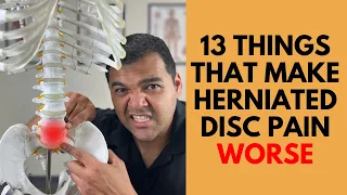 Top 13 Things That Absolutely Make Back Pain From A Herniated Disc Worse