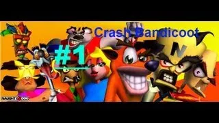 Папу-Папу!! - №1 [Crash Bandicoot]