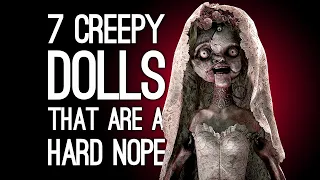 7 Creepy Dolls That Are a Hard Nope from Us