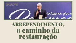 ARREPENDIMENTO, O CAMINHO DA RESTAURAÇÃO - Hernandes Dias Lopes