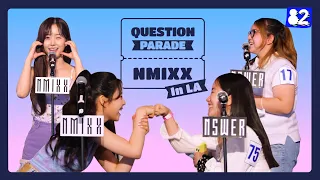 (CC) NMIXX come face-to-face with fans 💪🏻 l Question Parade in LA l NMIXX