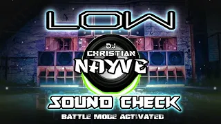 Low Battle Mix Sound Check x Troll Raket Remix - Dj Christian Nayve