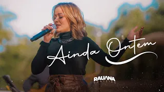 Ainda Ontem Chorei de Saudade - Rauana Monteiro [ Início ]  (Cover Ao vivo) João Mineiro e Marciano